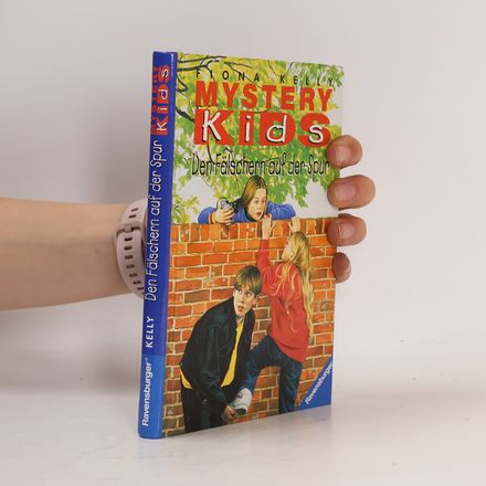 Mystery Kids 5. Den Fälschern auf der Spur