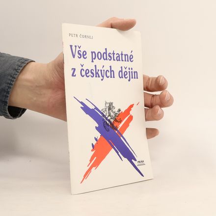 Vše podstatné z českých dějin