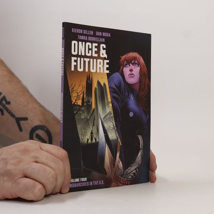 Once & Future Vol. 4: Volume 4