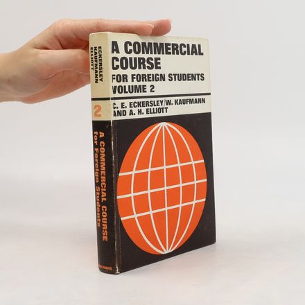 A Commercial Course for Foreign Students. Volume 2
