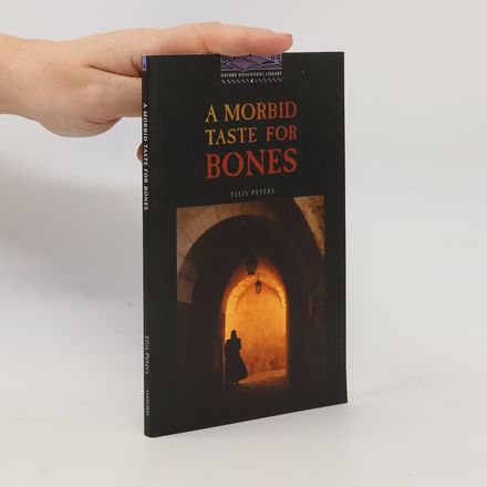 A Mordbid Taste For Bones (Oxford Bookworms, Level 4)