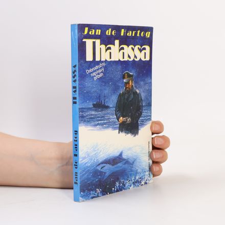 Thalassa : Dobrodružný, napínavý příběh