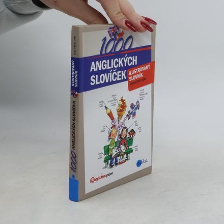 1000 anglických slovíček : ilustrovaný slovník