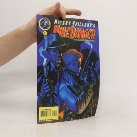 Mickey Spillane's Mike Danger 6
