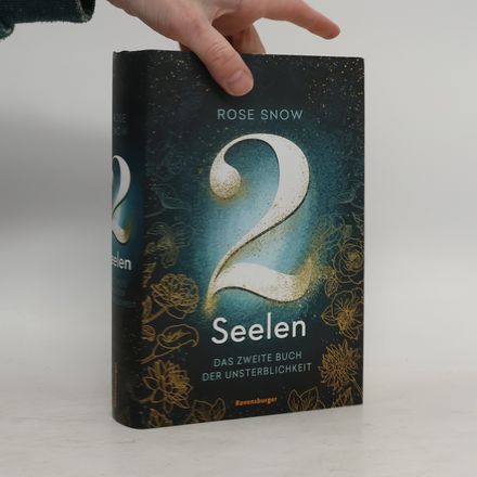 2 Seelen. Das zweite Buch der Unsterblichkeit / Bücher der Unsterblichkeit Bd.2