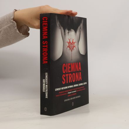 Ciemna strona. Szwedzcy mistrzowie kryminału. Zbrodnia, tajemnica, suspens
