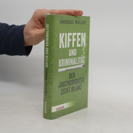 Kiffen und Kriminalität