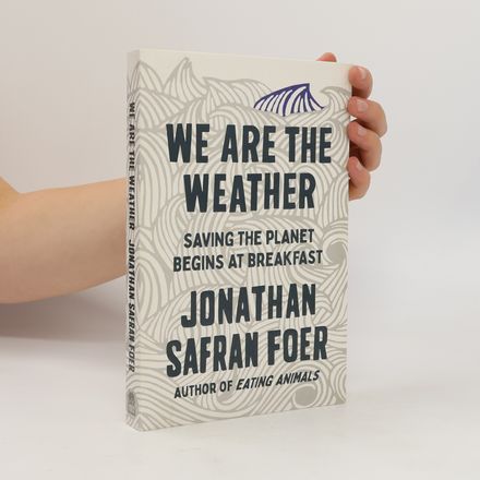 We Are the Weather