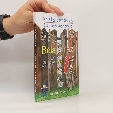 Bola raz jedna trieda (a iné triedy)