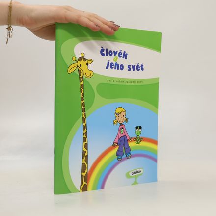 Člověk a jeho svět : pro 2. ročník základní školy