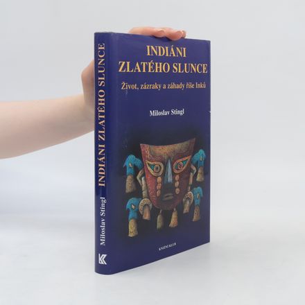Indiáni zlatého Slunce