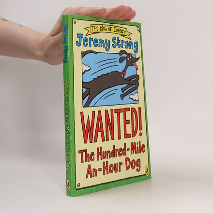 Wanted! The Hundred-Mile-An-Hour Dog