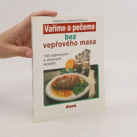 Vaříme a pečeme bez vepřového masa