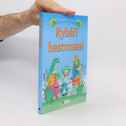 Rybáři a hastrmani