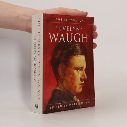 The Letters of Evelyn Waugh