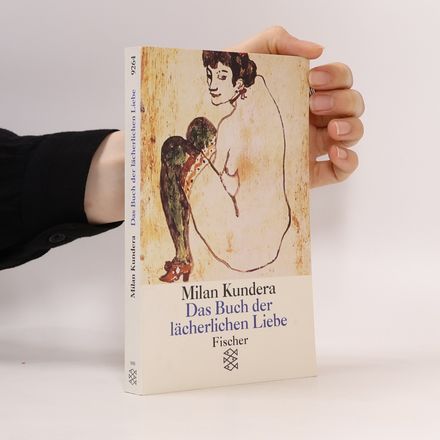 Das Buch der lächerlichen Liebe