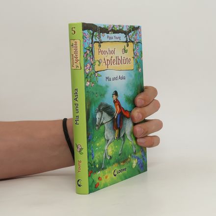 Ponyhof Apfelblüte - Mia und Aska