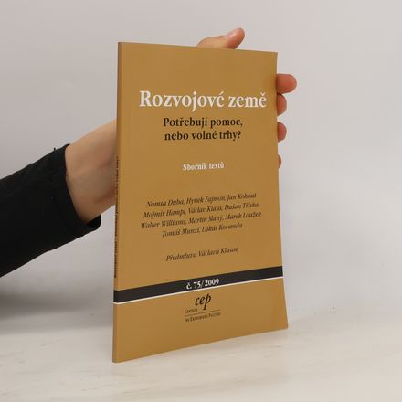 Rozvojové země. Potřebují pomoc, nebo volné trhy?