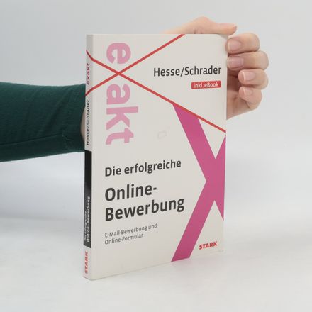 Exakt: Die erfolgreiche Online-Bewerbung