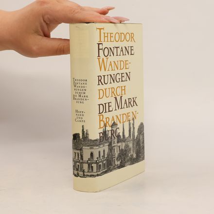 Wanderungen durch die Mark Brandenburg