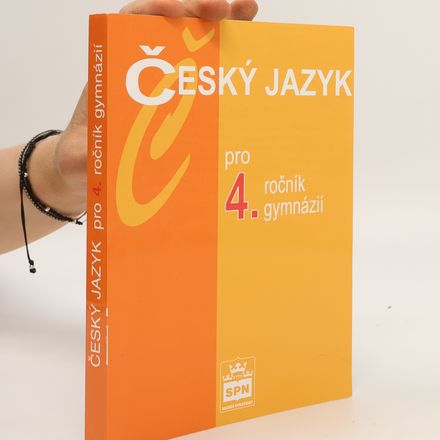 Český jazyk pro 4. ročník gymnázií