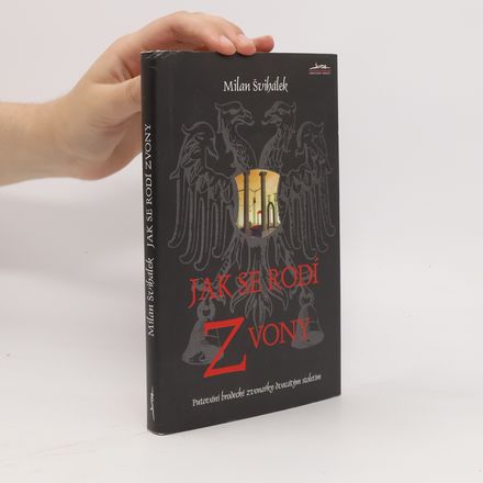Jak se rodí zvony