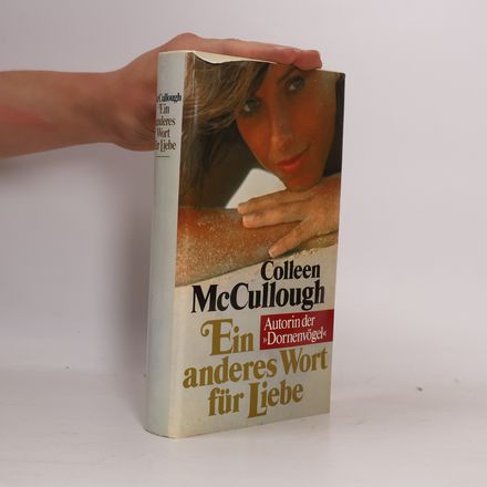 Ein anderes Wort für Liebe