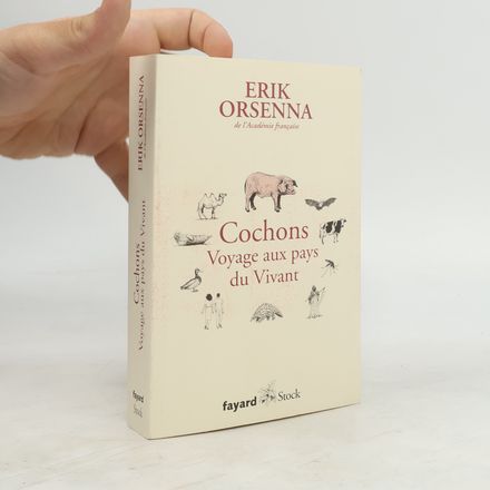 Cochons. Voyage aux pays du Vivant