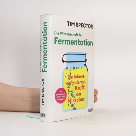 Die Wissenschaft der Fermentation