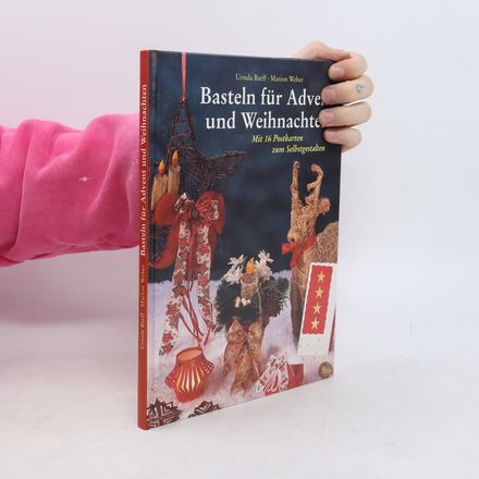 Basteln für Advent und Weihnachten