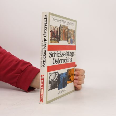 Schicksalstage Österreichs
