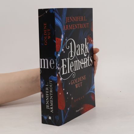 Dark Elements 5 - Goldene Wut