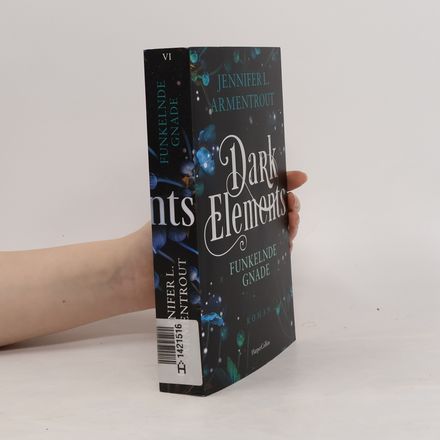 Dark Elements 6 - Funkelnde Gnade