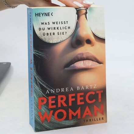 Perfect Woman - Was weißt du wirklich über sie? -