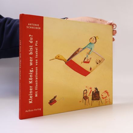 Aufbau Bilderbücher: Kleiner König, wer bist du?
