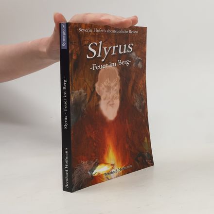 Slyrus - Feuer im Berg