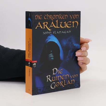 Die Chroniken von Araluen. Die Ruinen von Gorlan