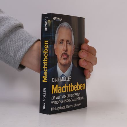 Machtbeben. Die Welt vor der größten Wirtschaftskrise aller Zeiten