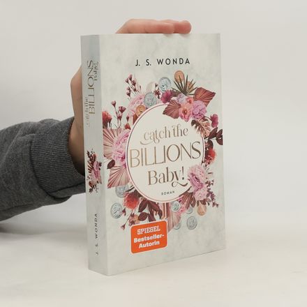 Catch the Billions, Baby!