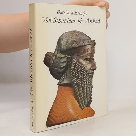 Von Schanidar bis Akkad