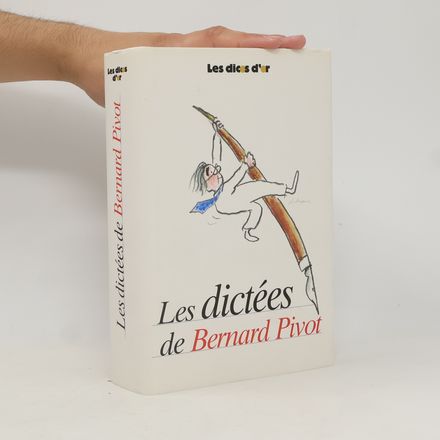 Les dictées de Bernard Pivot