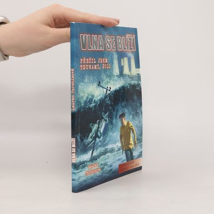 Vlna se blíží: přežil jsem tsunami, 2011