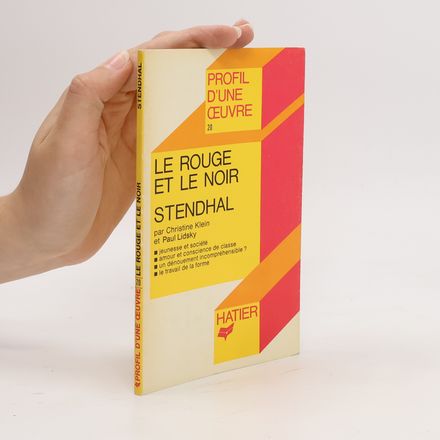 Le rouge et le noir, Stenthal : analyse critique