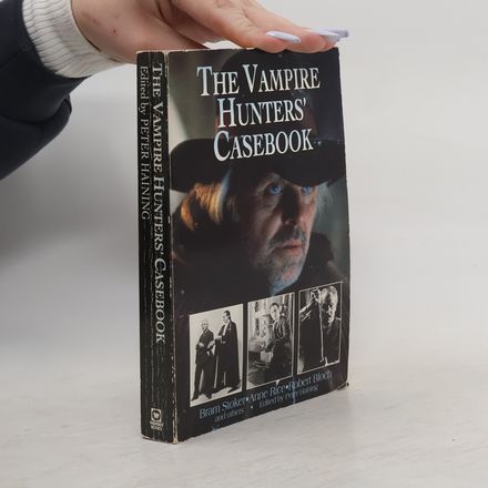 The Vampire Hunters' Casebook