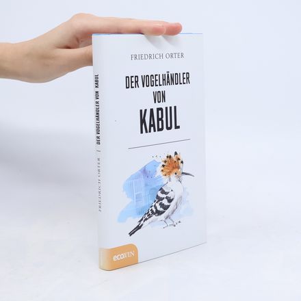 Der Vogelhändler von Kabul