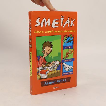 Smeťák : šílenej život obyčejnýho cvoka