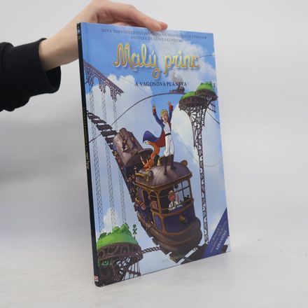 Malý princ a vagónová planeta