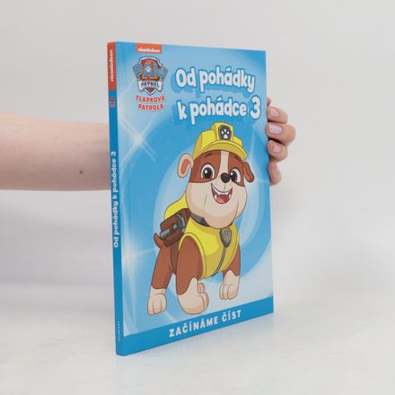 Tlapková patrola : Od pohádky k pohádce 3.