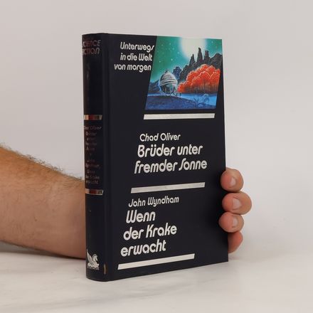 Brüder unter fremder Sonne. Wenn der Krake erwacht