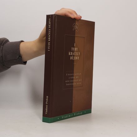 I tudy kráčely dějiny - z historie zaniklých a těžbou uhlí vážně zasažených míst Sokolovského revíru